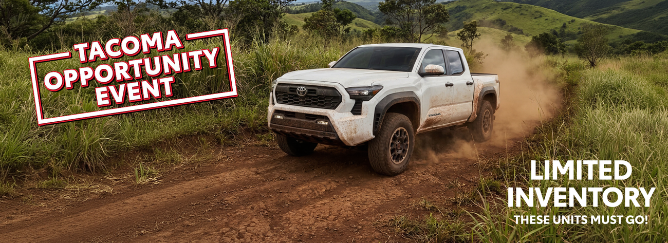 Take advantage of our Tacoma Opportunity Event and save thousands off MSRP on select new Tacomas