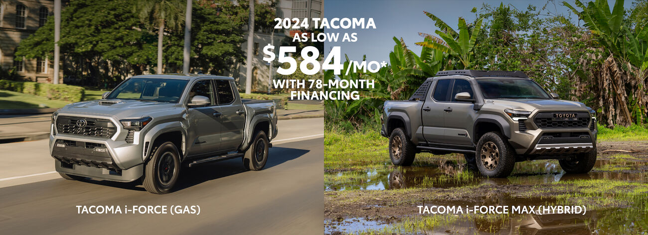 Get a new 2024 Tacoma for only $584/month with 78-month financing.