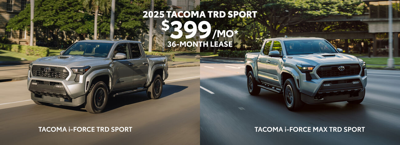 Lease a new 2025 Tacoma TRD Sport for only $399/month.