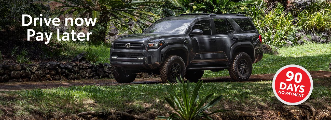 No payments for 90 days. Drive now pay later.