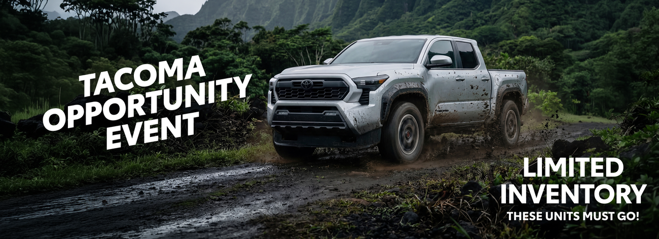 Take advantage of our Tacoma Opportunity Event and save thousands off MSRP on select new Tacomas